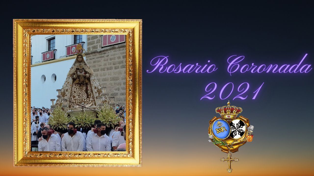 Vídeo de la Procesión de la Patrona de Cádiz, la Virgen del Rosario coronada