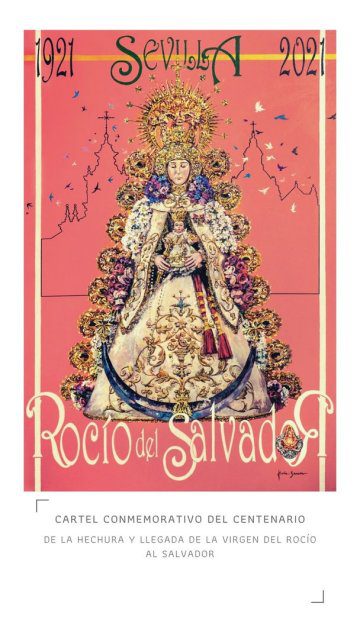 Así serán los actos y cultos por el centenario de la Virgen del Rocío del Salvador