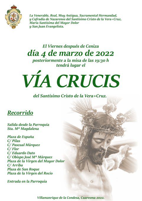 Recorrido y Horario del Via Crucis del Santísimo Cristo de la Vera+Cruz de Villamanrique De La Condesa en Viernes 04 de Marzo