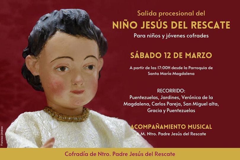 Recorrido y Horario del Niño Jesús del Rescate por las calles de Granada el próximo 12 de Marzo