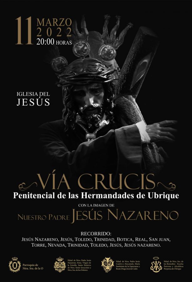 Recorrido y horario del Vía Crucis de hermandades de Ubrique el 11 de Marzo con Nuestro Padre Jesús Nazareno