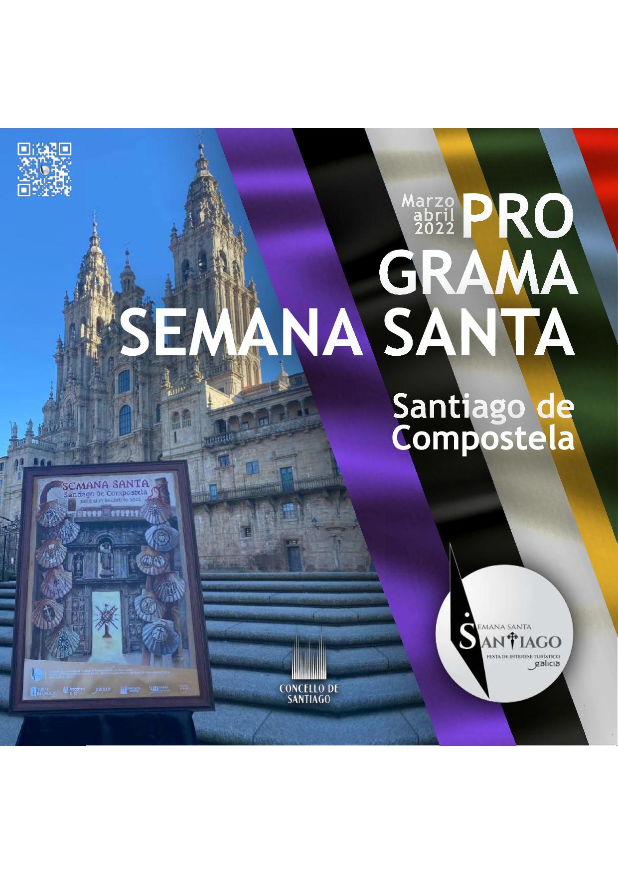 Horario e Itinerario Semana Santa Santiago de Compostela (La Coruña) 2022