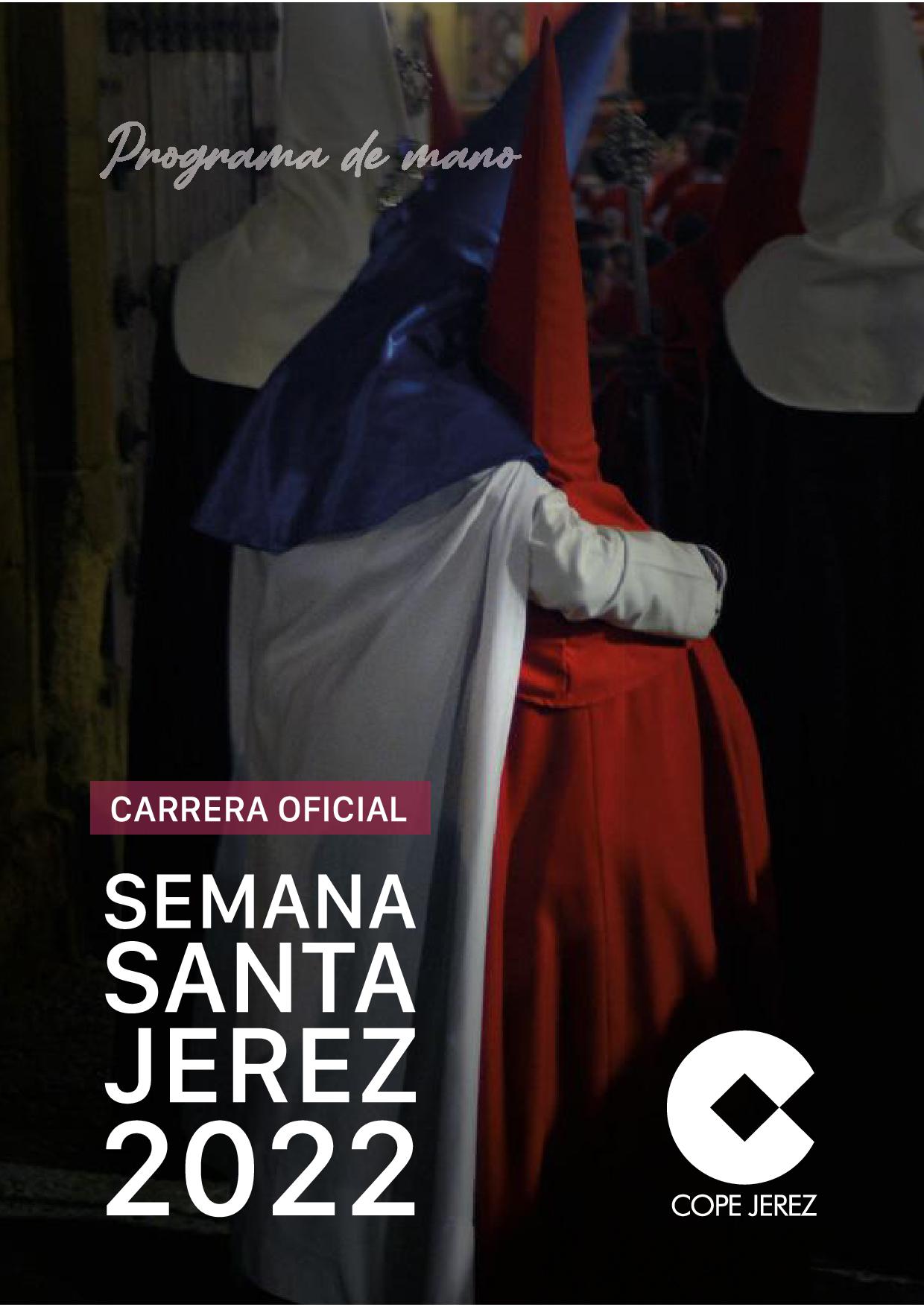 Programa de Mano "Carrera Oficial". Semana Santa Jerez de la Frontera (Cádiz) 2022