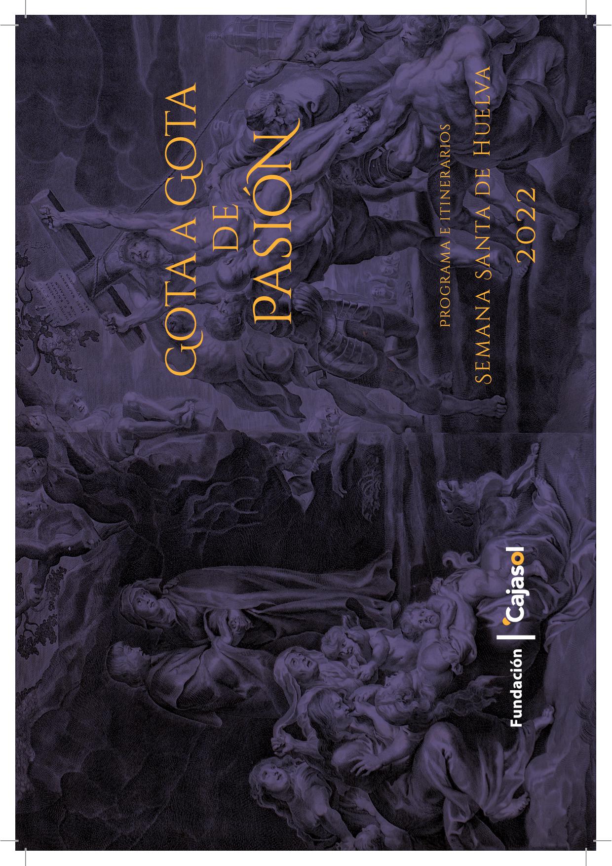 Programa de mano «Gota a Gota». Semana Santa Huelva 2022