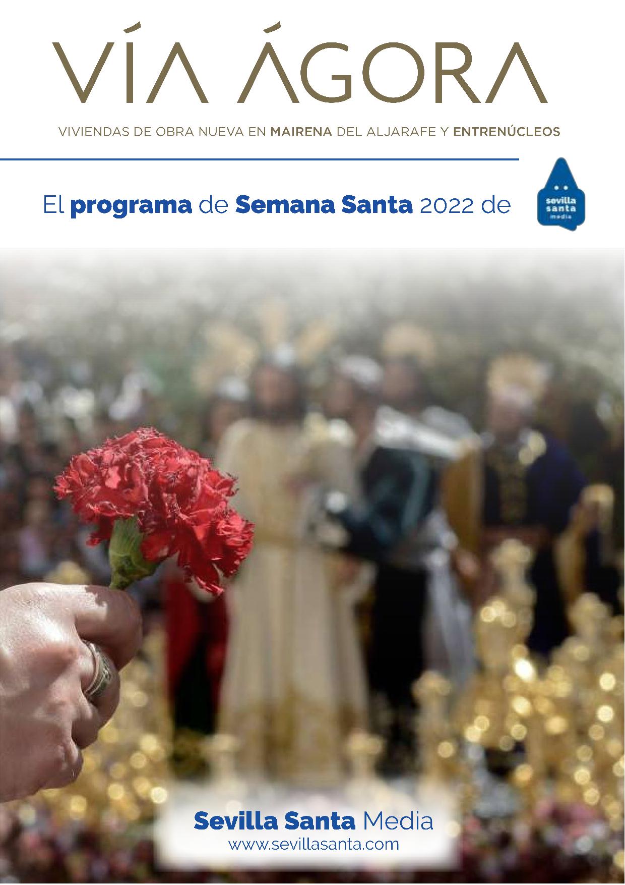 Programa de Mano "Vía Ágora". Semana Santa Sevilla 2022