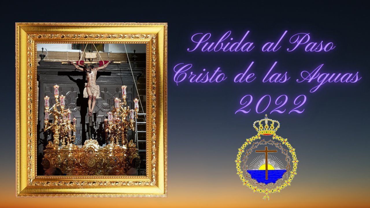 Vídeo de la Subida a su paso procesional del Cristo de las Aguas de Cádiz