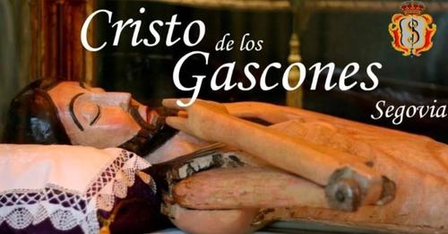 Horario e Itinerario de la Salida extraordinaria del Cristo de los Gascones de Segovia este Sábado