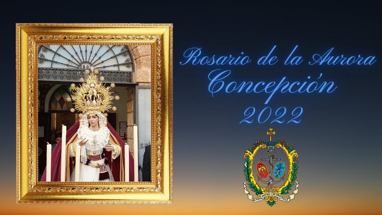 Vídeo del Rosario de la aurora con la Virgen de la Concepción de la hermandad del Despojado de Cádiz
