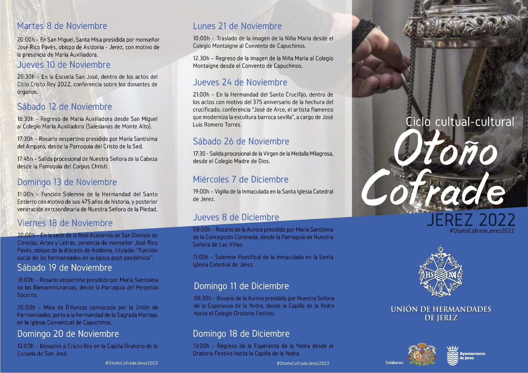 Consulte toda la información del «Otoño Cofrade Jerez 2022»
