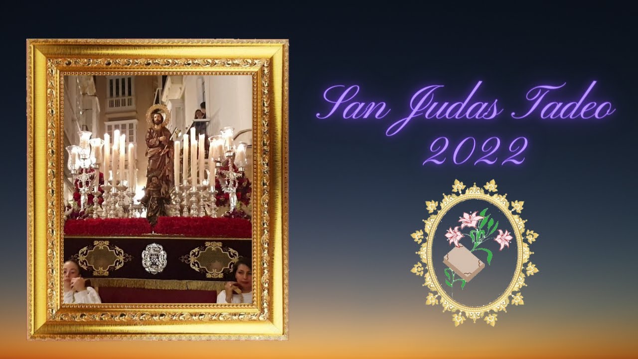 Vídeo de la Procesión de San Judas Tadeo de Cádiz