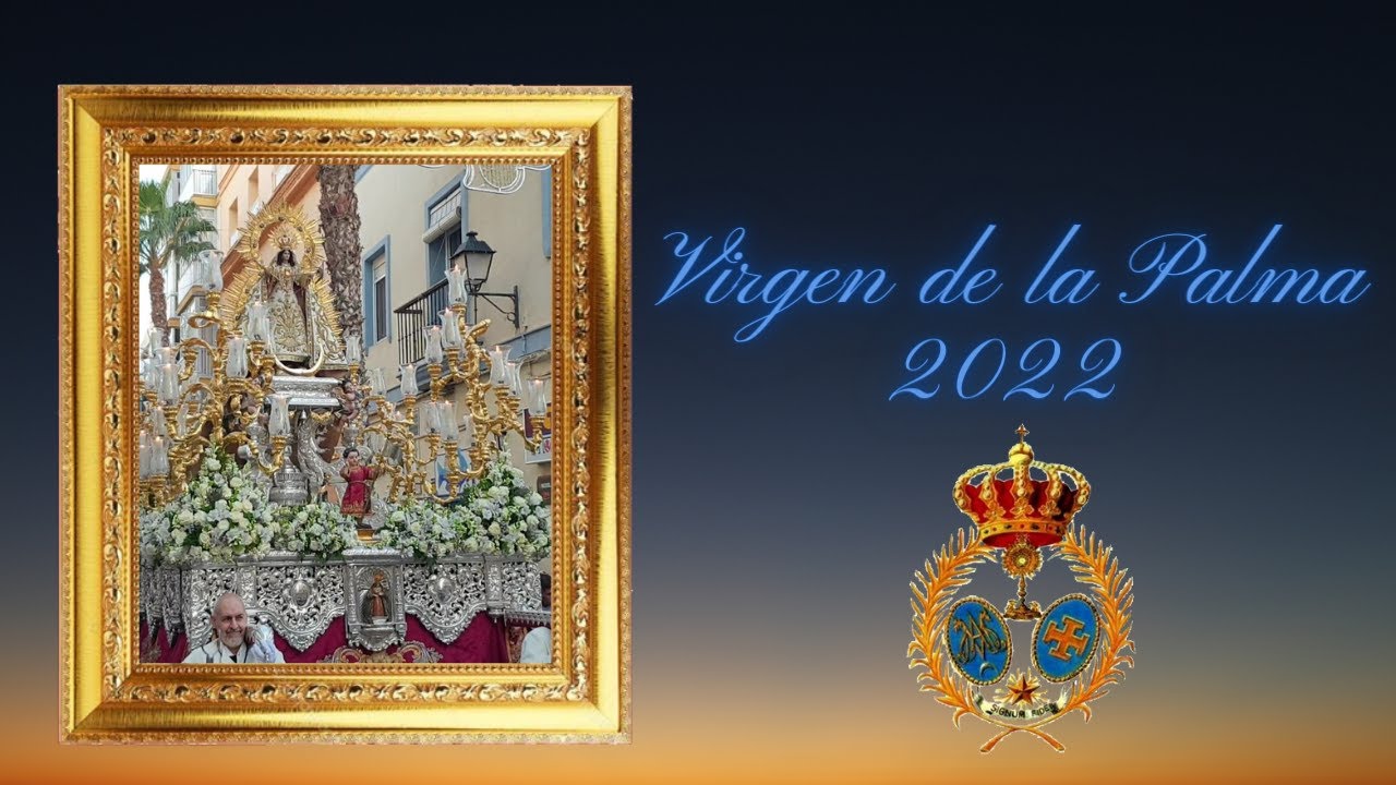 Vídeo de la Procesión de Nuestra Señora de la Palma Coronada de Cádiz