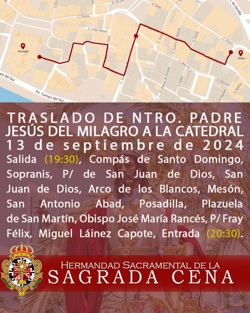 Horario e Itinerario Traslado a la Catedral de Jesús del Milagro. Cádiz 13 de Septiembre del 2024